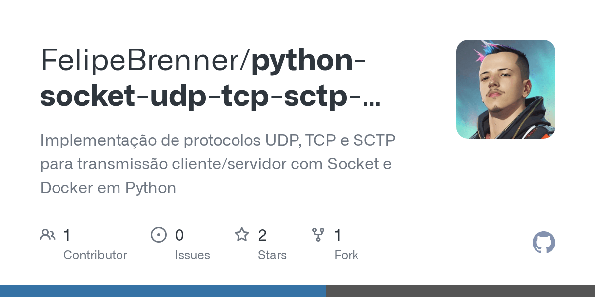GitHub FelipeBrenner/pythonsocketudptcpsctpclientserver