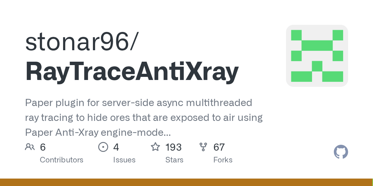 GitHub stonar96/RayTraceAntiXray Paper plugin for serverside async