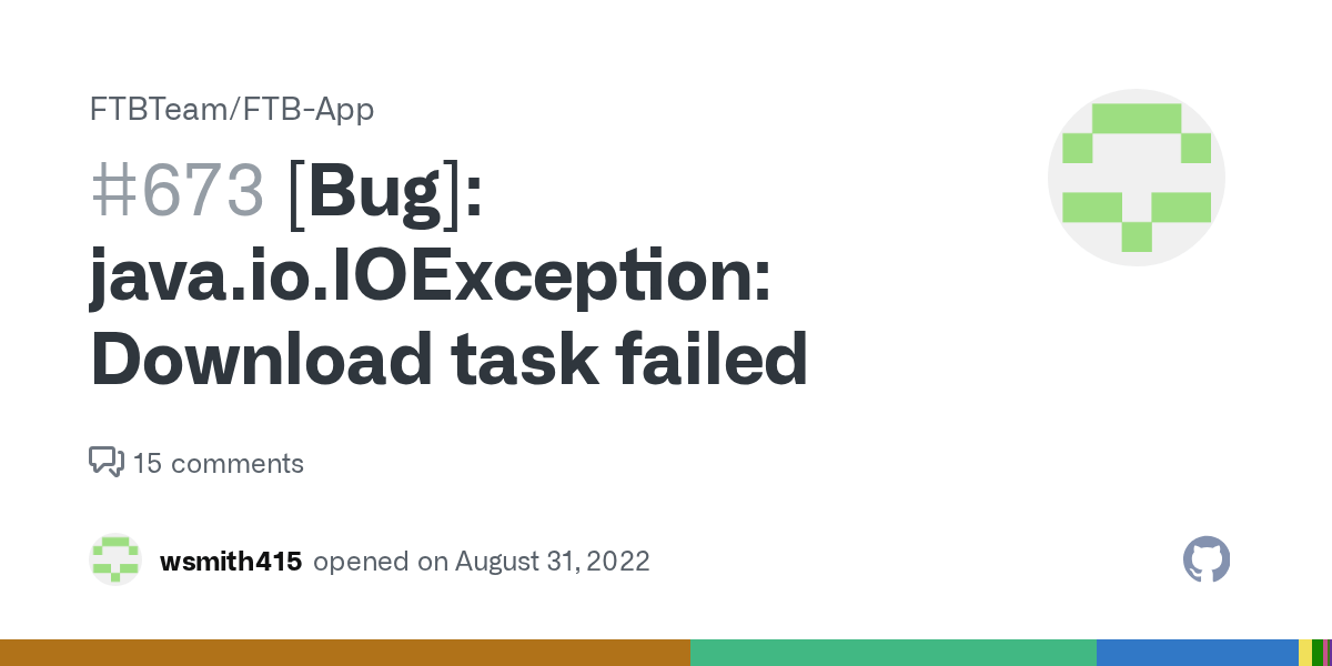 [Bug] java.io.IOException Download task failed · Issue 673 · FTBTeam