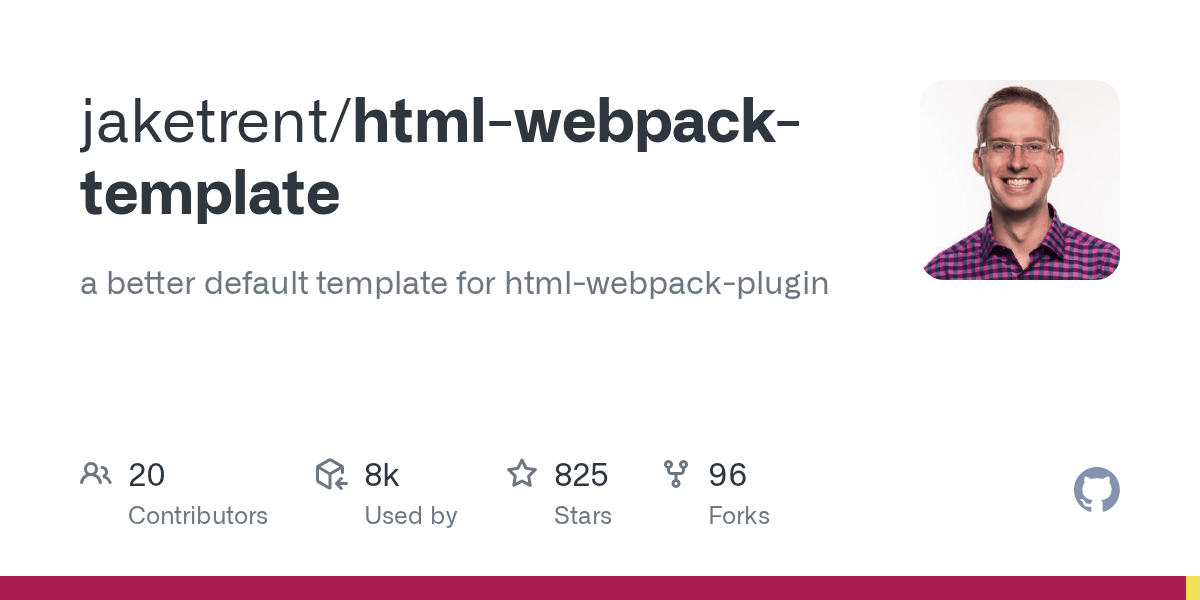 GitHub jaketrent/htmlwebpacktemplate a better default template for