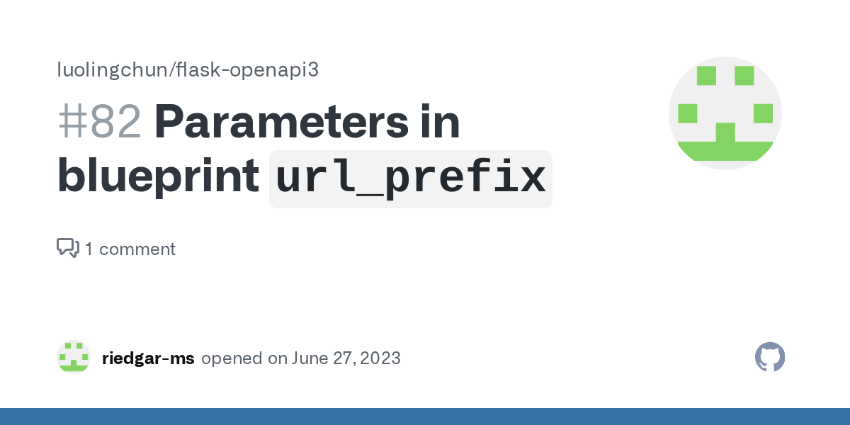 Parameters in blueprint `url_prefix` · Issue 82 · luolingchun/flask