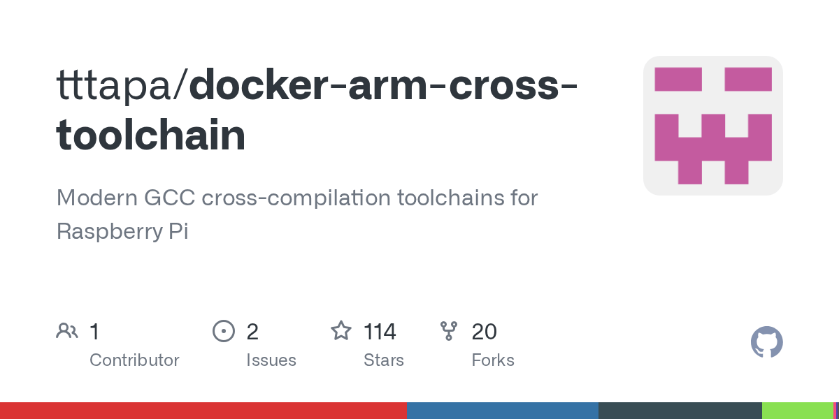 GitHub tttapa/dockerarmcrosstoolchain Modern GCC cross