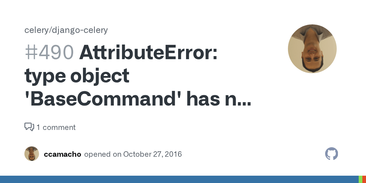 AttributeError type object has no attribute 'option_list
