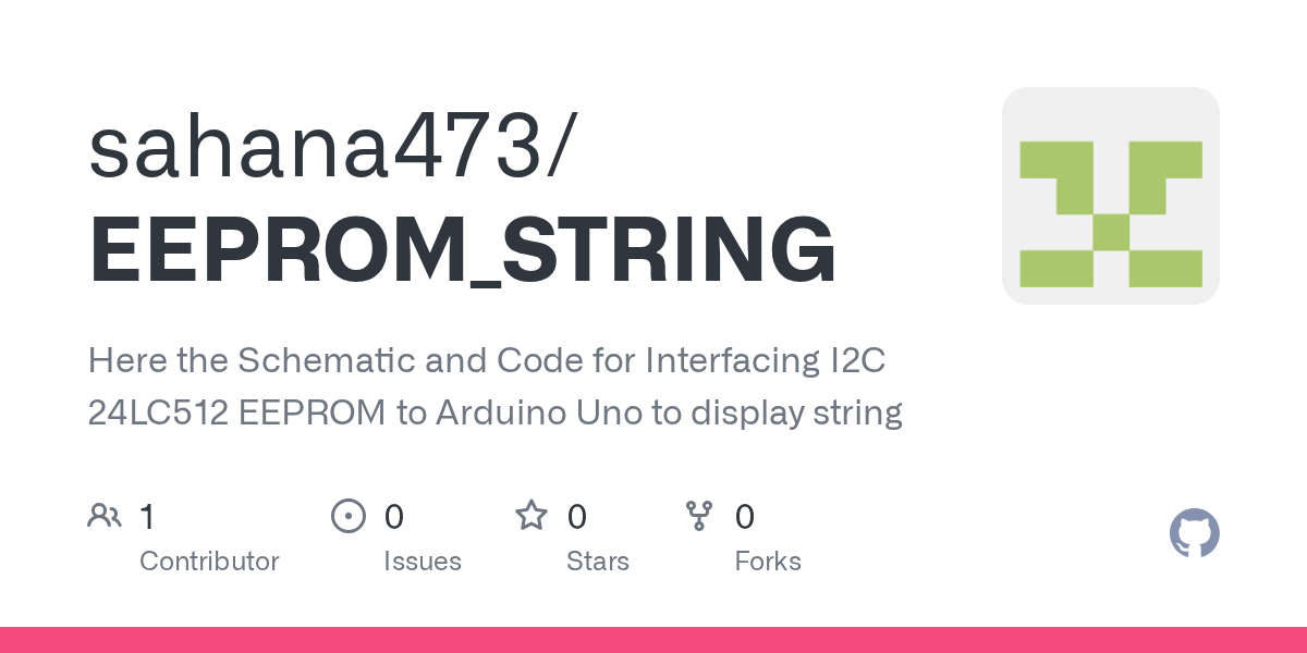 GitHub sahana473/EEPROM_STRING Here the Schematic and Code for