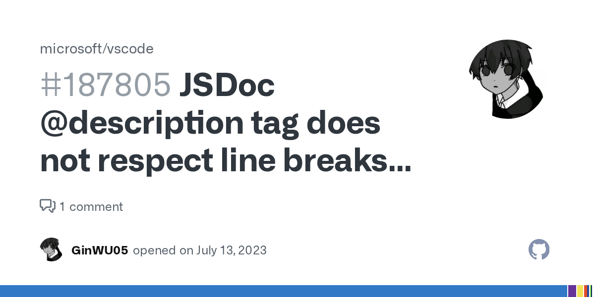 JSDoc description tag does not respect line breaks unless two spaces
