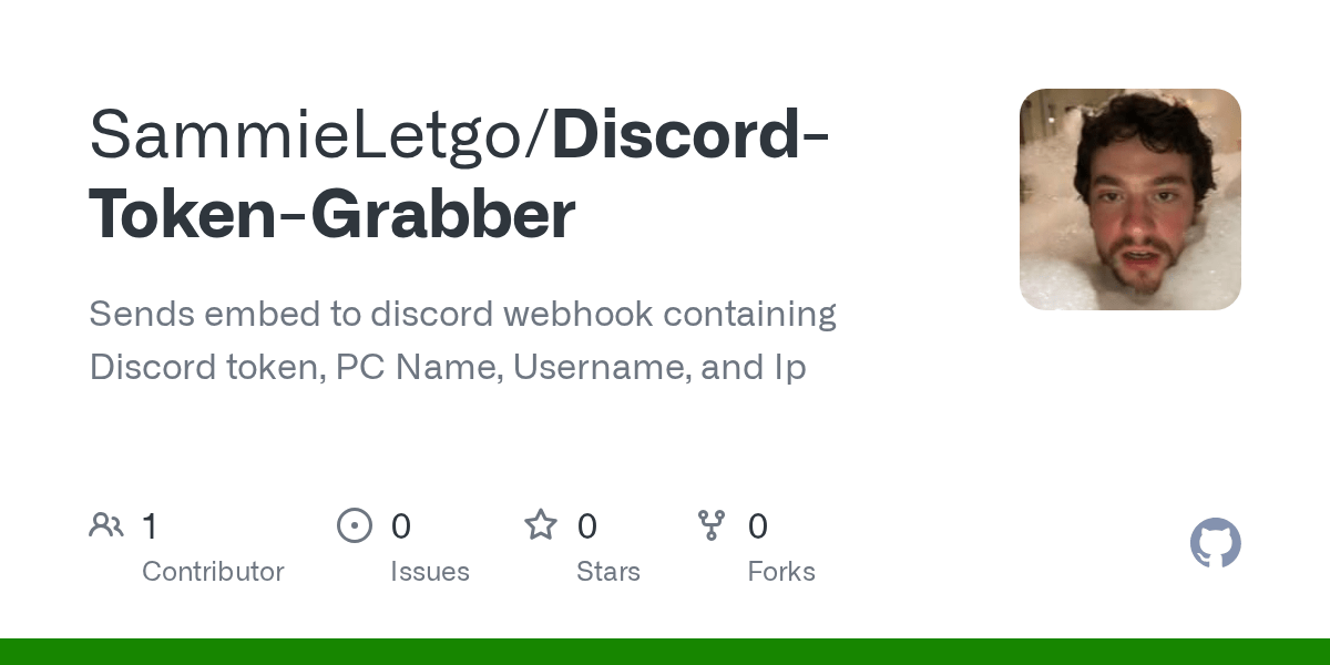 GitHub SammieLetgo/DiscordTokenGrabber Sends embed to discord
