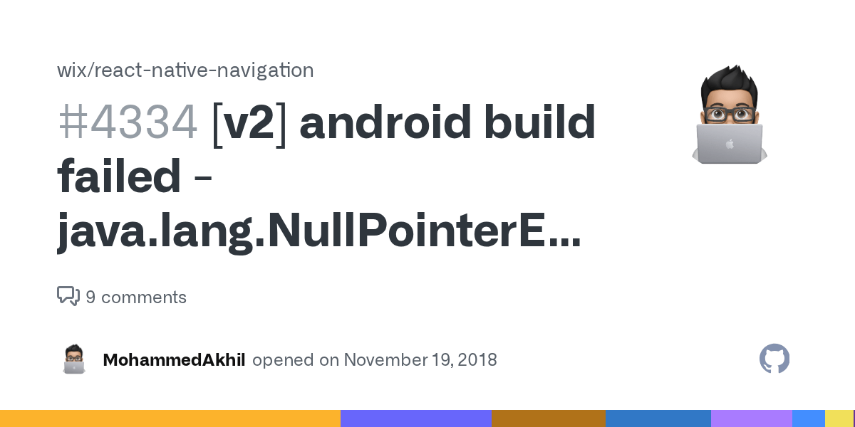 [v2] android build failed java.lang.NullPointerException (no error