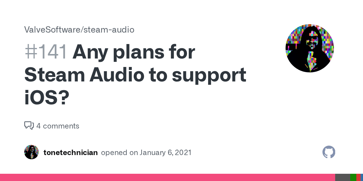 Any plans for Steam Audio to support iOS? · Issue 141 · ValveSoftware