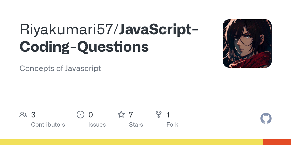 GitHub Riyakumari57/JavaScriptCodingQuestions Concepts of Javascript