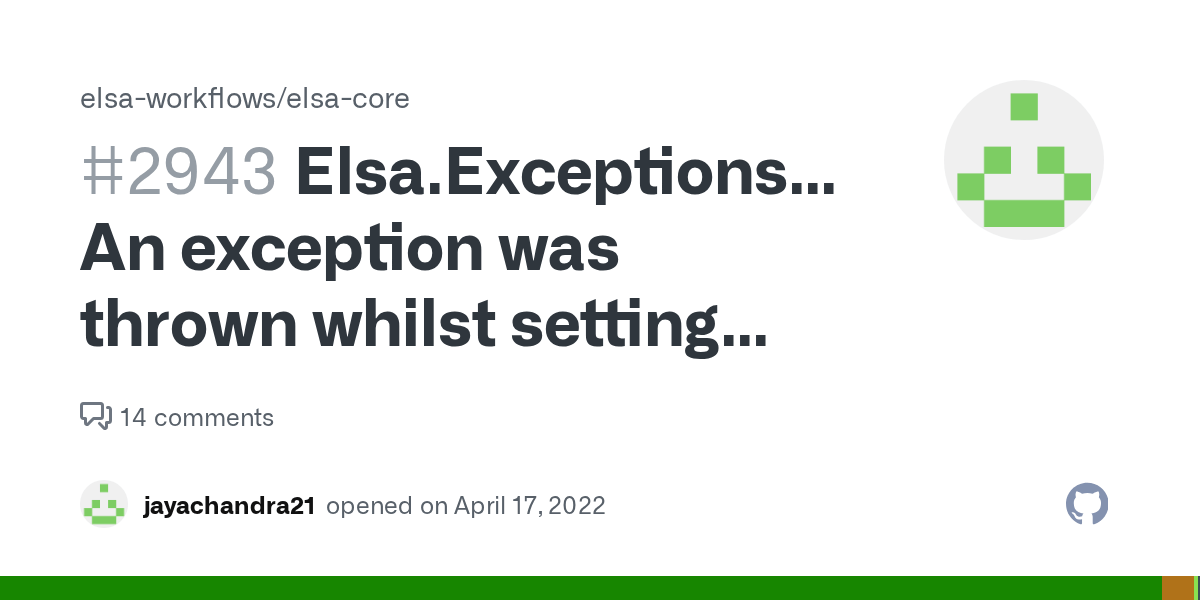 Elsa.Exceptions.CannotSetActivityPropertyValueException An exception
