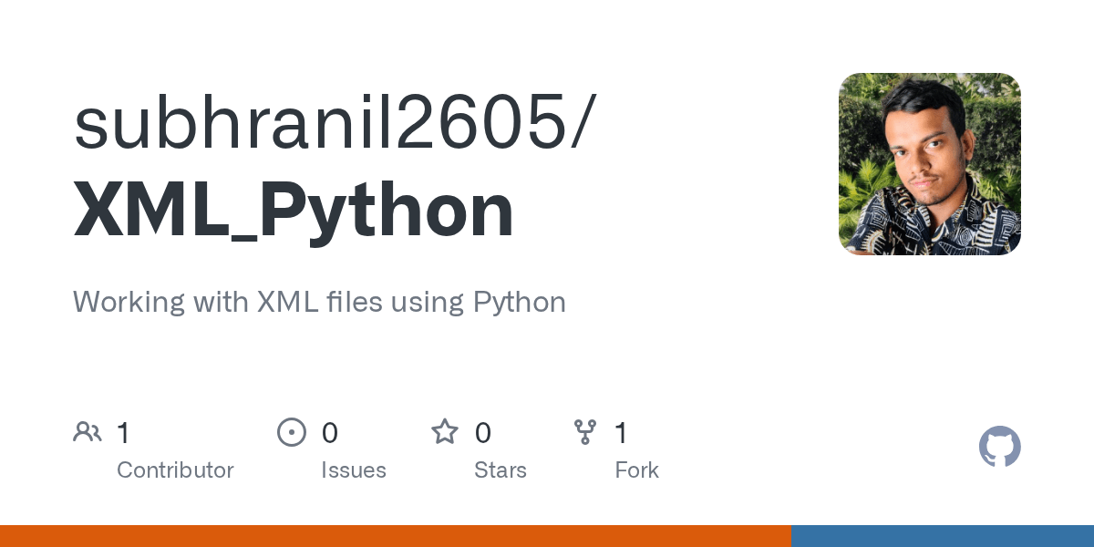 GitHub subhranil2605/XML_Python Working with XML files using Python