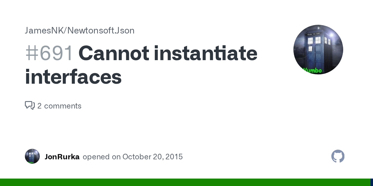 Cannot instantiate interfaces · Issue 691 · JamesNK/Newtonsoft.Json