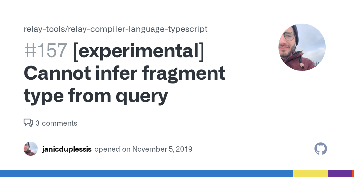 [experimental] Cannot infer fragment type from query · Issue 157 ·