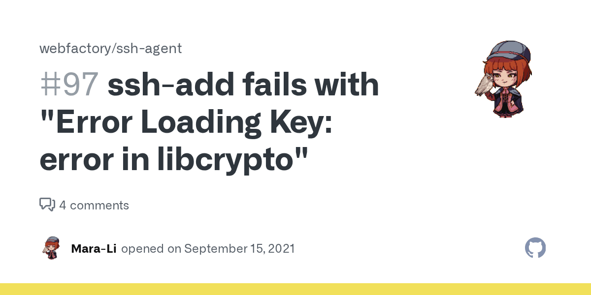 sshadd fails with "Error Loading Key error in libcrypto" · Issue 97