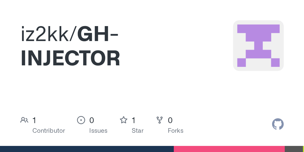 GitHub iz2kk/GHINJECTOR