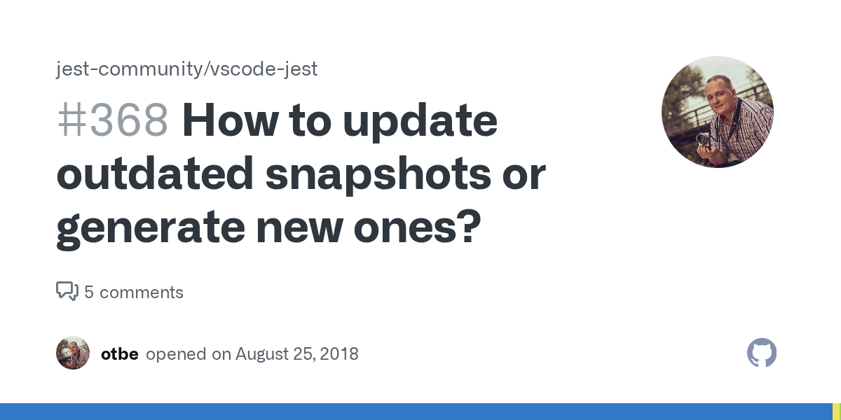 How to update outdated snapshots or generate new ones? · Issue 368