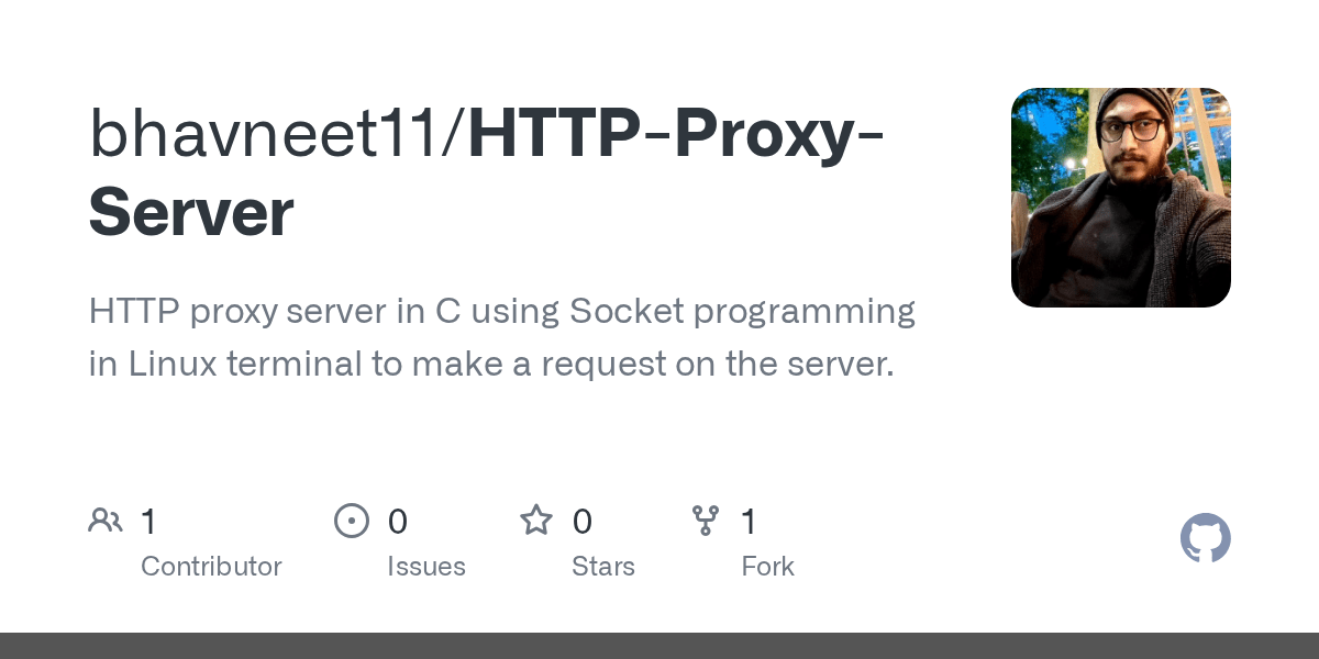 GitHub bhavneet11/HTTPProxyServer HTTP proxy server in C using