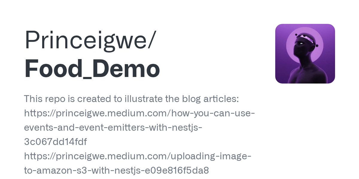 GitHub Princeigwe/Food_Demo This repo is created to illustrate the