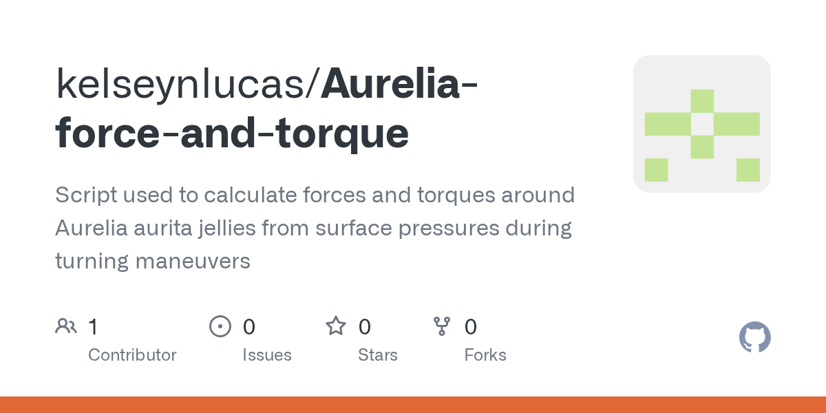 GitHub kelseynlucas/Aureliaforceandtorque Script used to