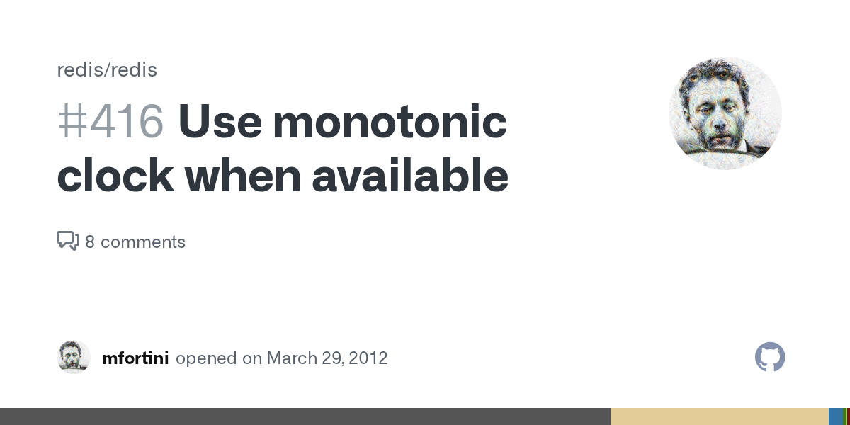 Use monotonic clock when available · Issue 416 · redis/redis · GitHub