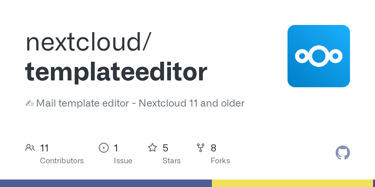 GitHub nextcloud/templateeditor Mail template editor Nextcloud 11 and older