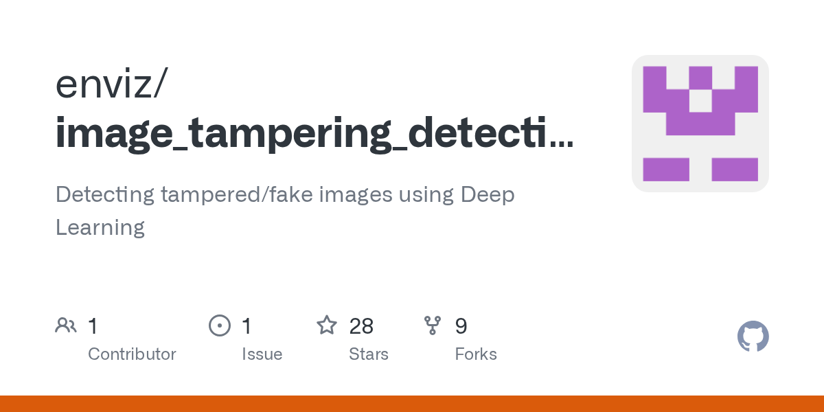 GitHub enviz/image_tampering_detection Detecting tampered/fake