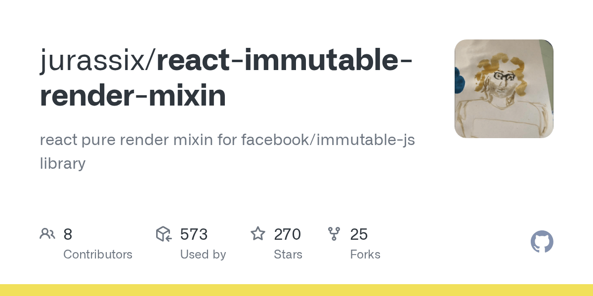 GitHub jurassix/reactimmutablerendermixin react pure render mixin