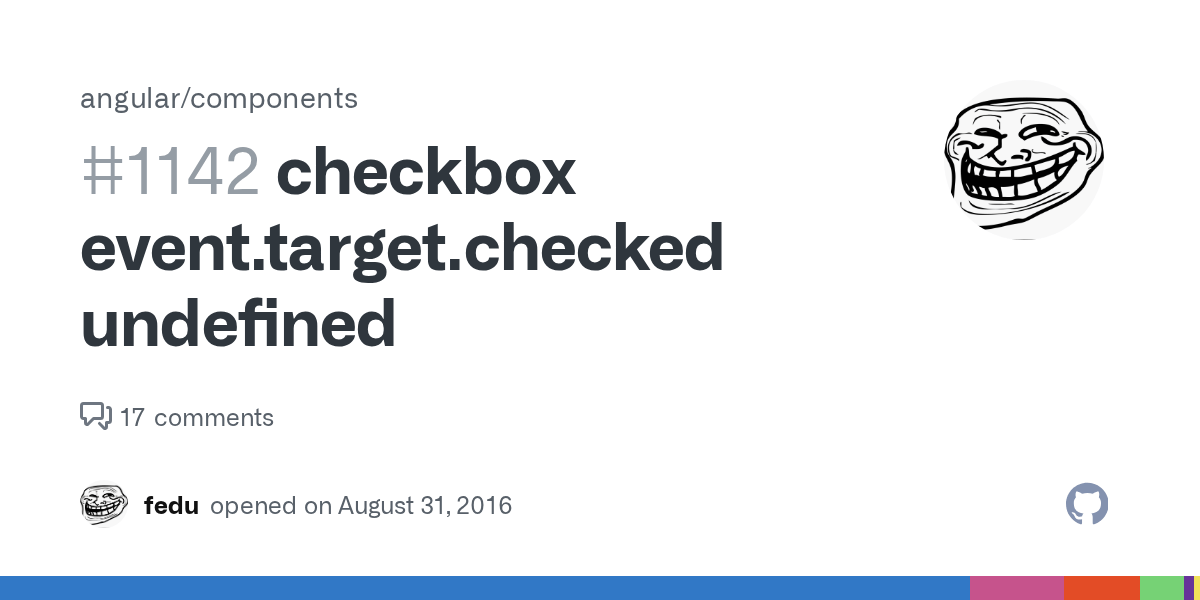 checkbox event.target.checked undefined · Issue 1142 · angular