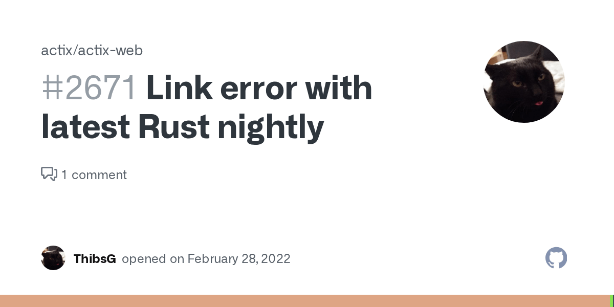 Link error with latest Rust nightly · Issue 2671 · actix/actixweb