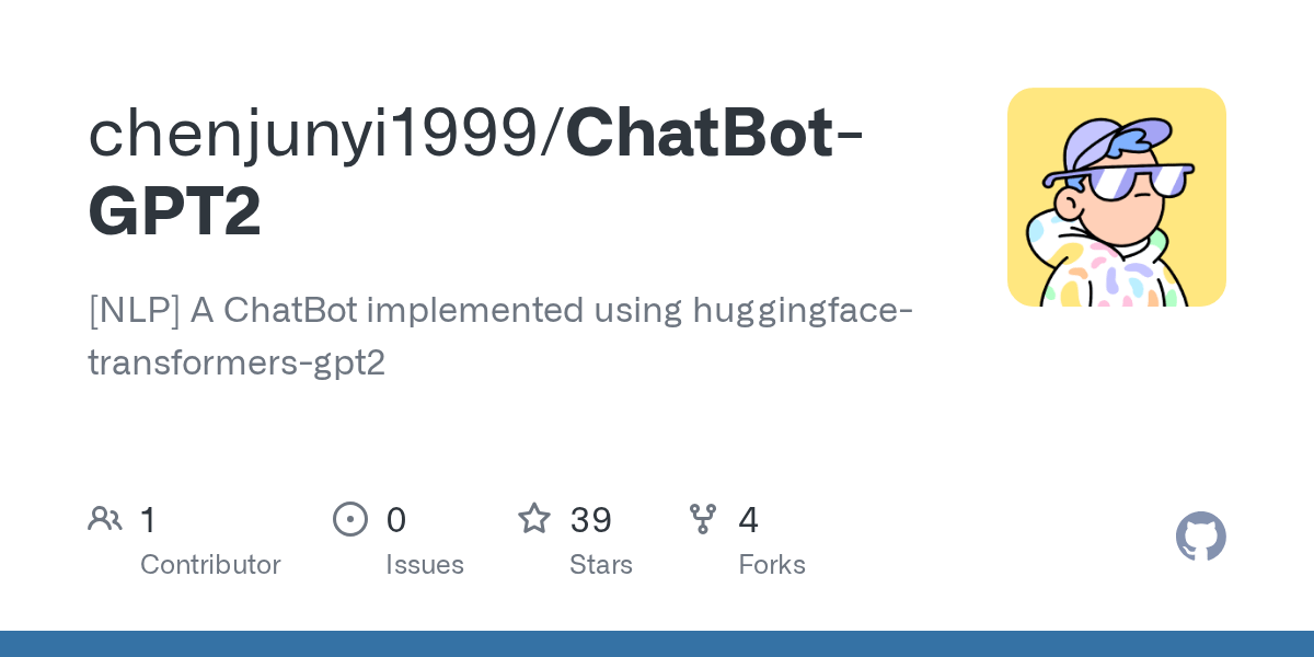 GitHub chenjunyi1999/ChatBotGPT2 [NLP] A ChatBot implemented using