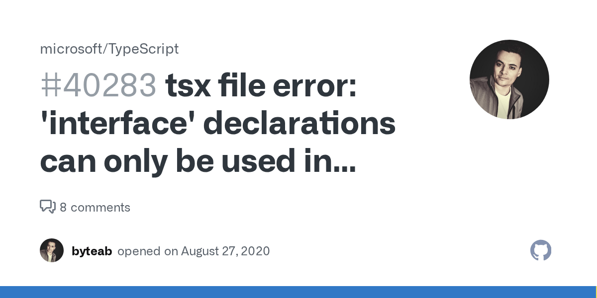 tsx file error 'interface' declarations can only be used in TypeScript