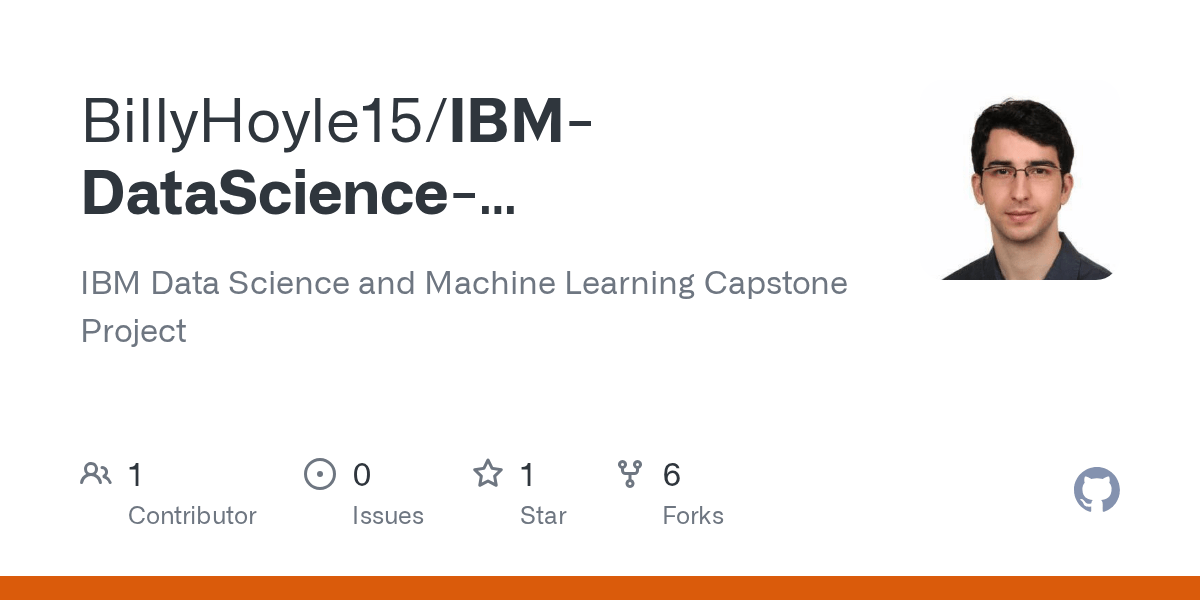 GitHub BillyHoyle15/IBMDataScienceMachine_LearningCapstoneProject