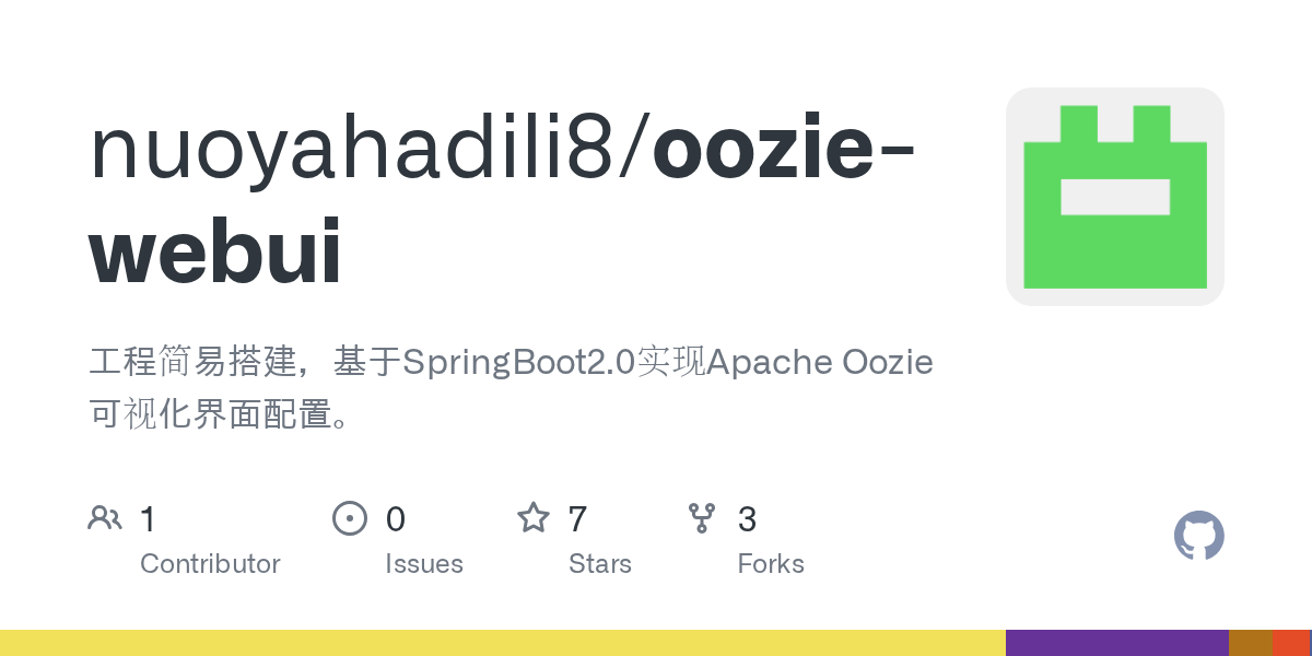 GitHub nuoyahadili8/ooziewebui 工程简易搭建，基于SpringBoot2.0实现Apache Oozie