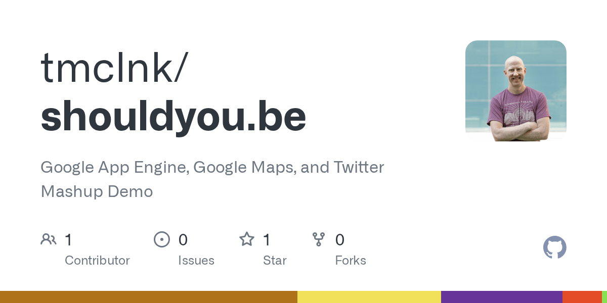 GitHub tmclnk/shouldyou.be Google App Engine, Google Maps, and