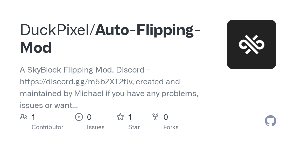GitHub DuckPixel/AutoFlippingMod A SkyBlock Flipping Mod. Discord https//discord.gg