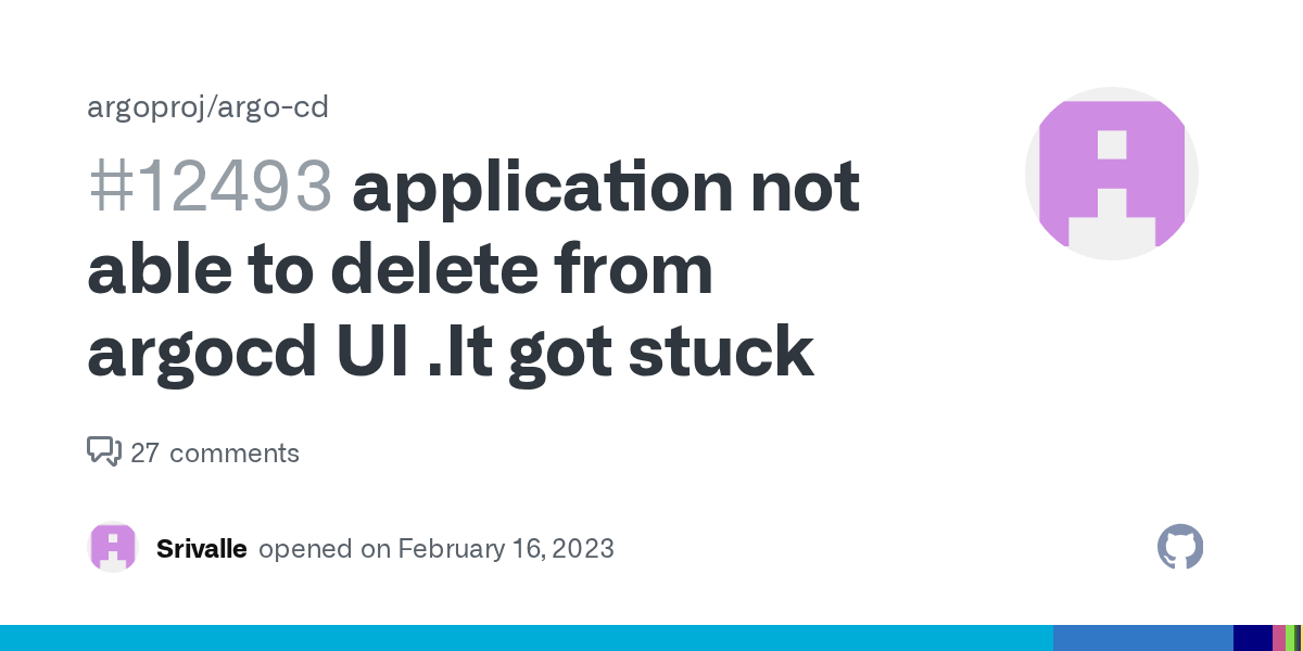 application not able to delete from argocd UI .It got stuck · Issue