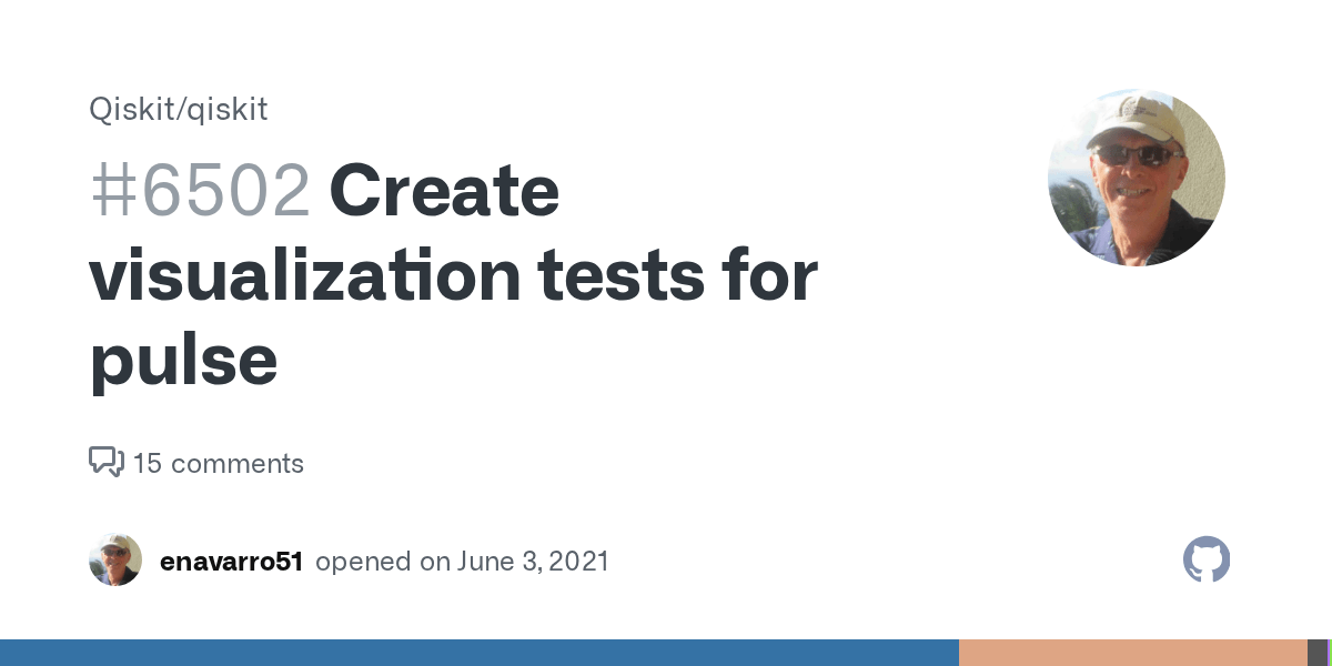 Create visualization tests for pulse · Issue 6502 · Qiskit/qiskit · GitHub
