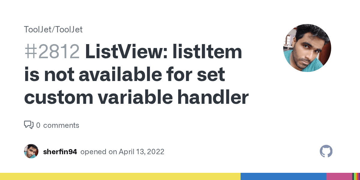 ListView listItem is not available for set custom variable handler · Issue 2812 · ToolJet