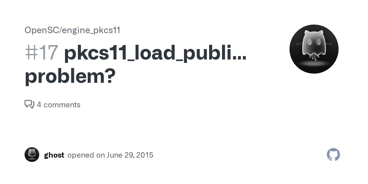 pkcs11_load_public/private_key problem? · Issue 17 · OpenSC/engine