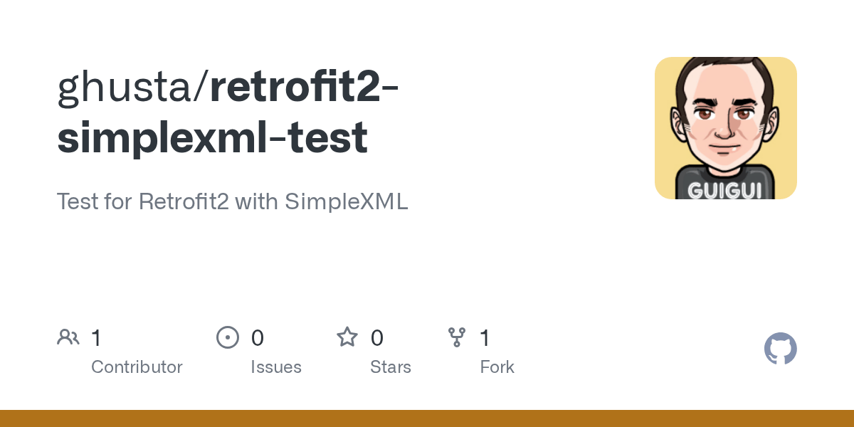 GitHub ghusta/retrofit2simplexmltest Test for Retrofit2 with SimpleXML
