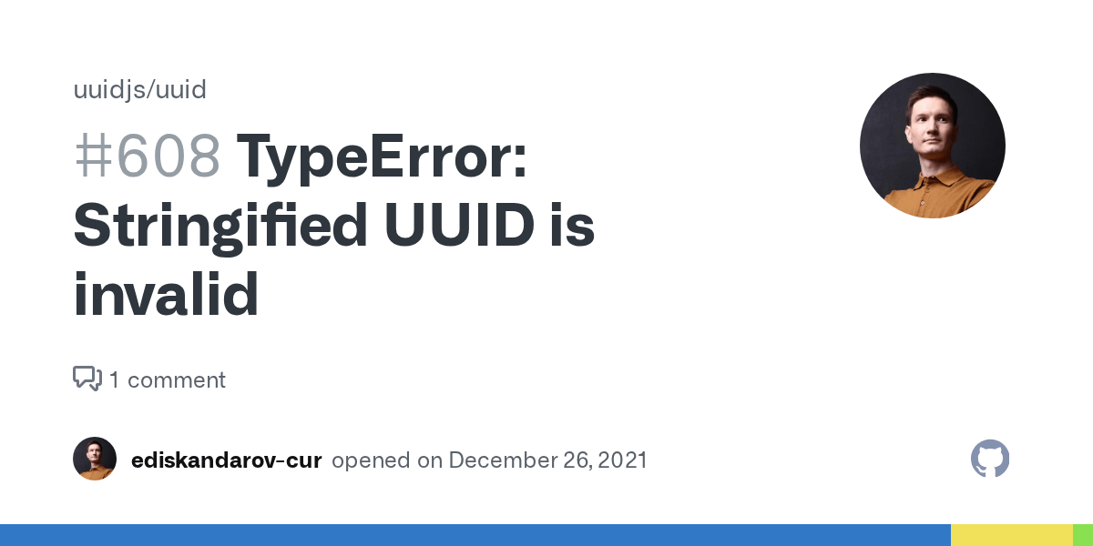 TypeError Stringified UUID is invalid · Issue 608 · uuidjs/uuid · GitHub