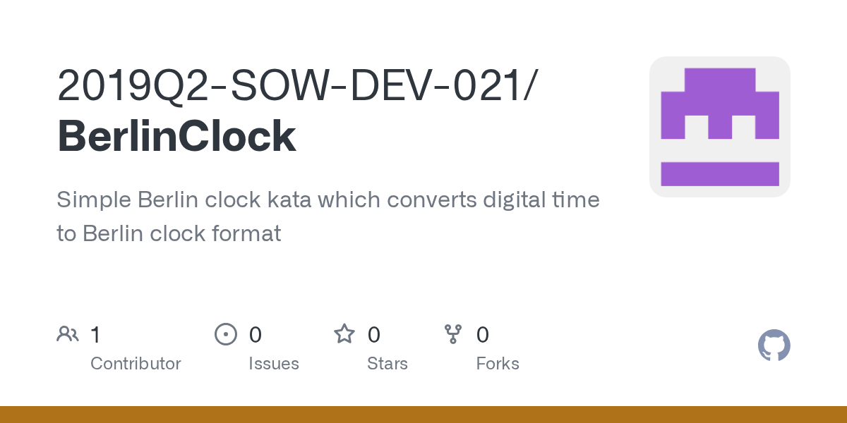 GitHub 2019Q2SOWDEV021/BerlinClock Simple Berlin clock kata which converts digital time to