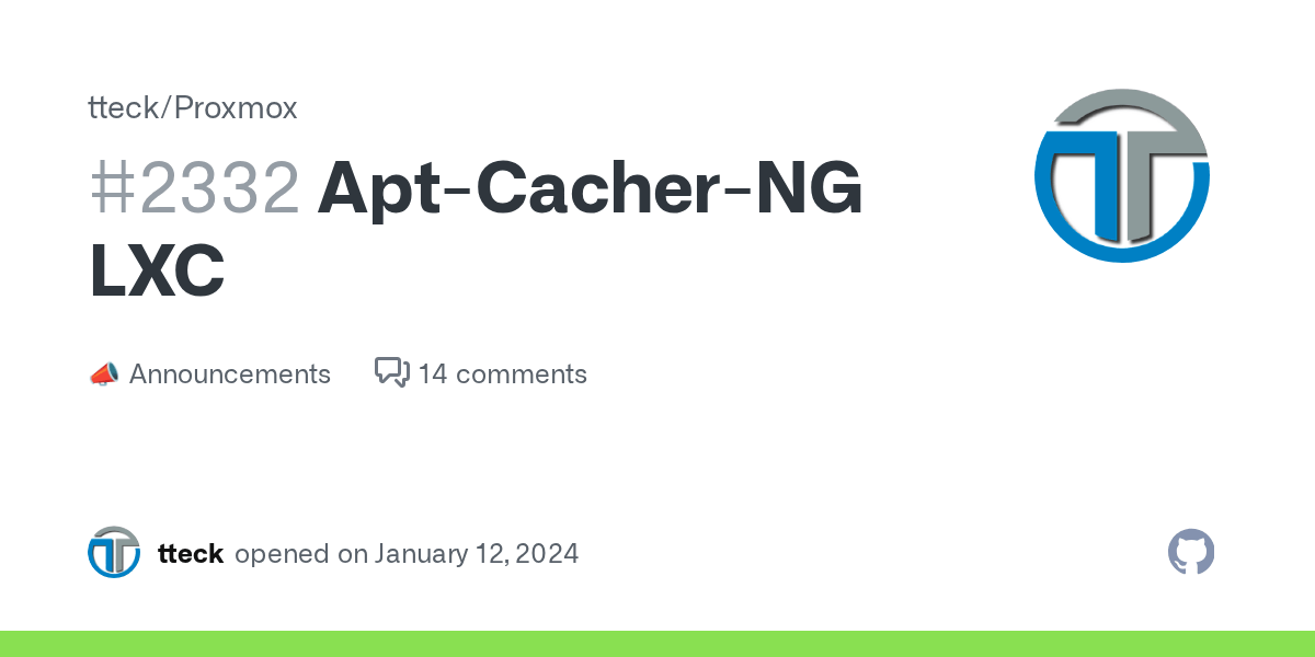 AptCacherNG LXC · tteck Proxmox · Discussion 2332 · GitHub