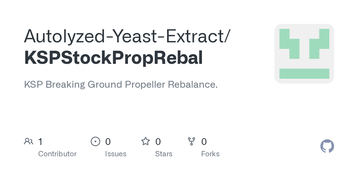 GitHub AutolyzedYeastExtract/KSPStockPropRebal KSP Breaking Ground