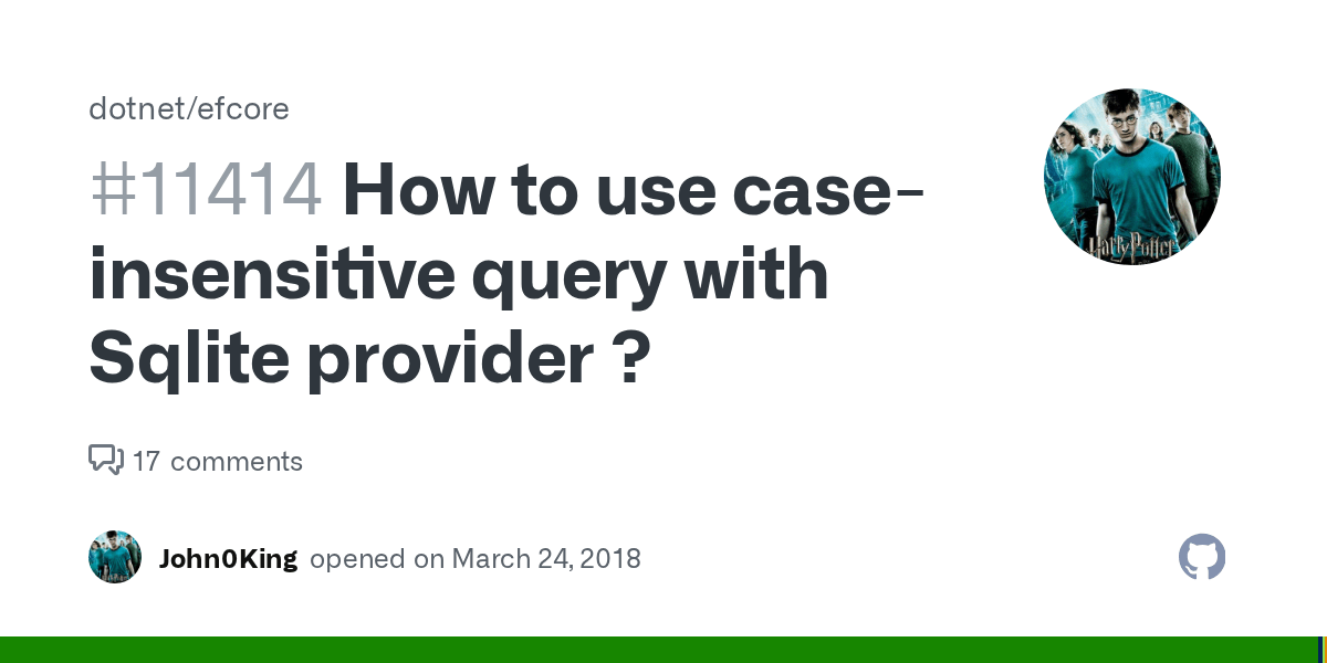 How to use caseinsensitive query with Sqlite provider ? · Issue 11414