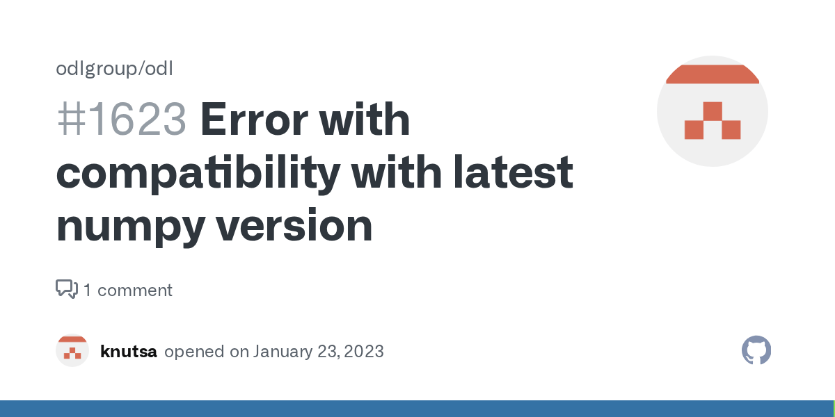 Error with compatibility with latest numpy version · Issue #1623