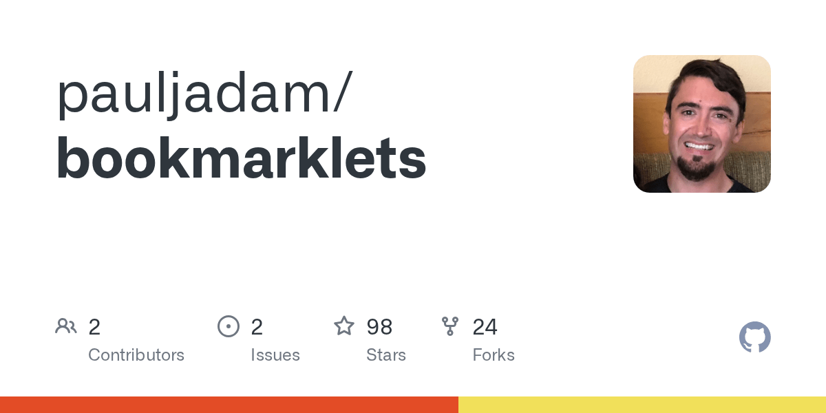 GitHub pauljadam/bookmarklets