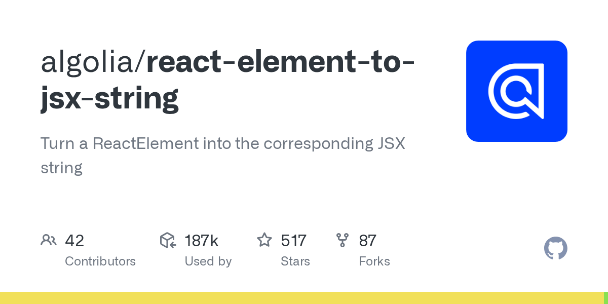 GitHub algolia/reactelementtojsxstring Turn a ReactElement into