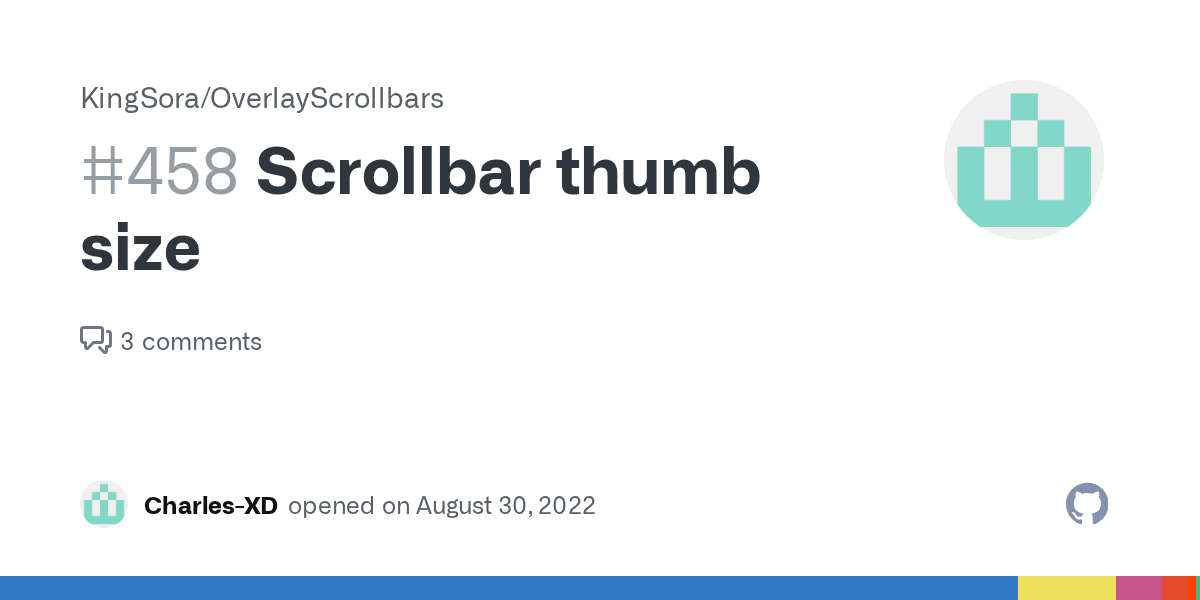 Scrollbar thumb size · Issue 458 · KingSora/OverlayScrollbars · GitHub