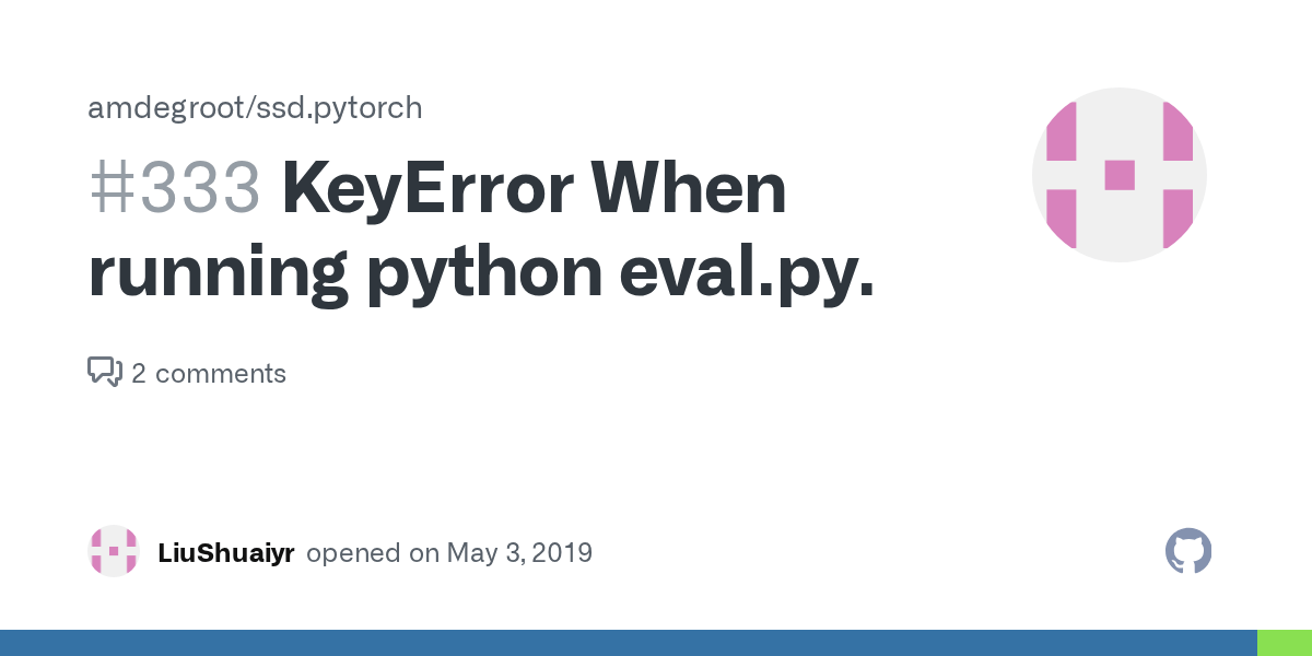 KeyError When running python eval.py. · Issue 333 · amdegroot/ssd